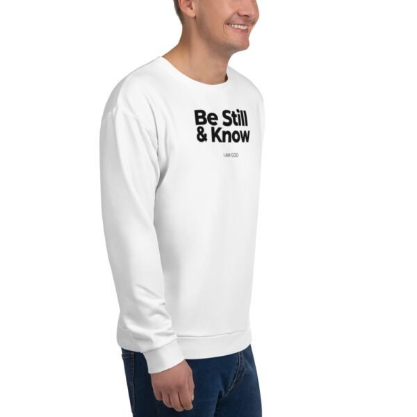 Be Still and Know Unisex Sweatshirt - Image 8